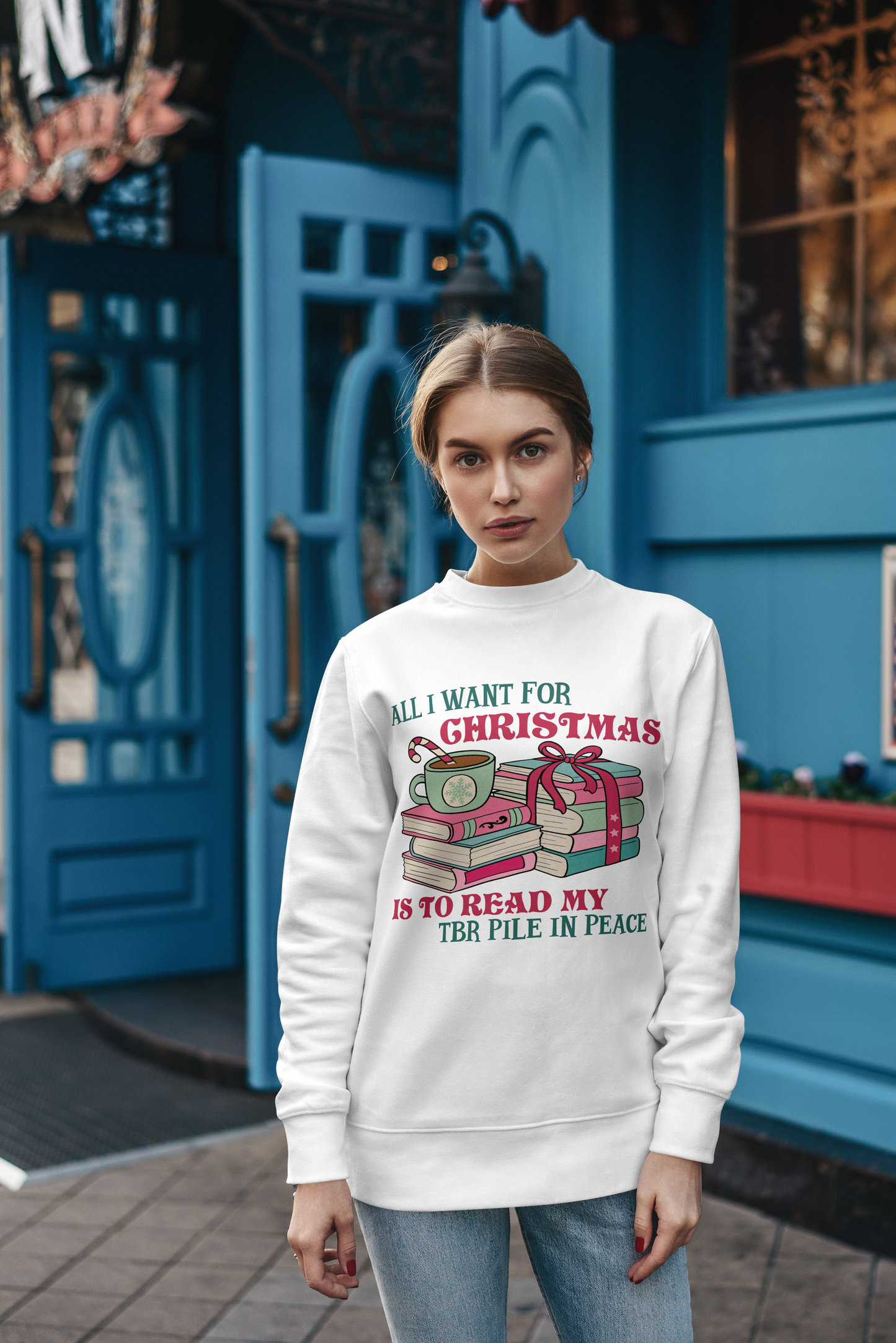 All I want for Christmas sweatshirt