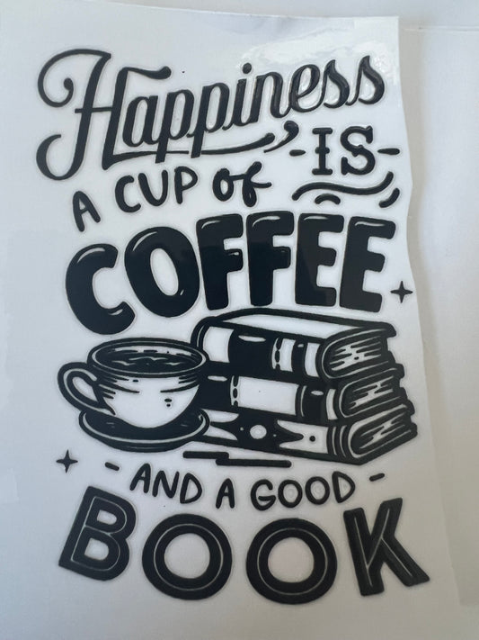 Happiness is coffee and books UVDTF cup single sided