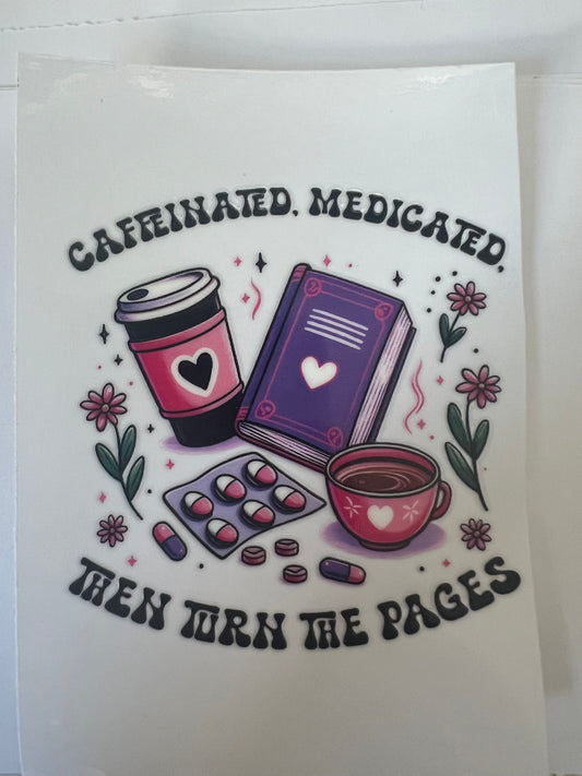 Caffeinated, medicated UVDTF cup single sided