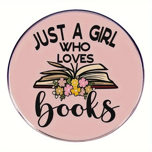 Just a girl pin