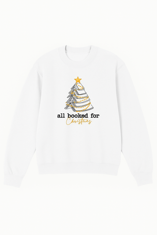 All Booked for Christmas Sweatshirt - Embroidery