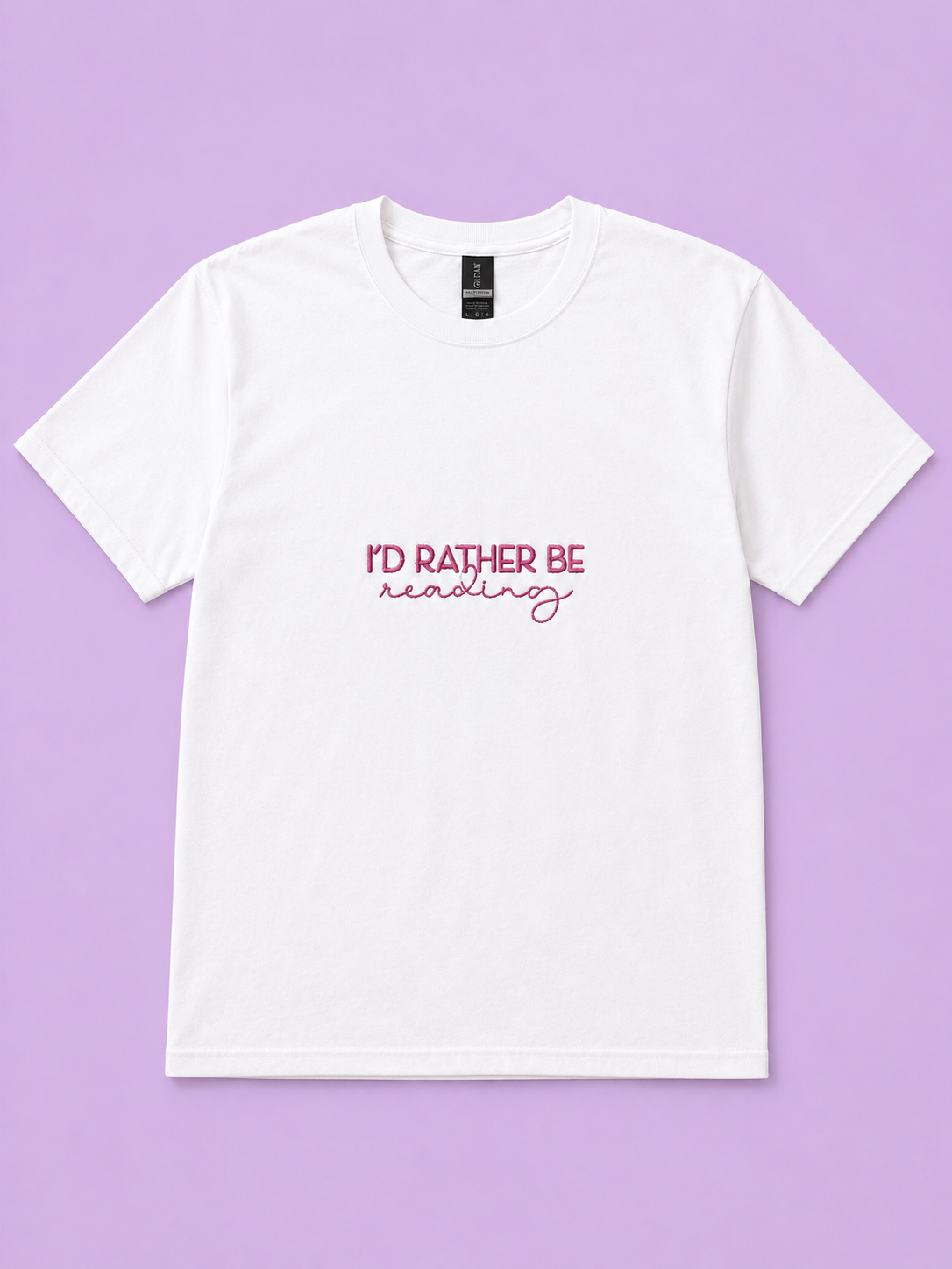 I'd Rather Be Reading white t-shirt with pink embroidered text
